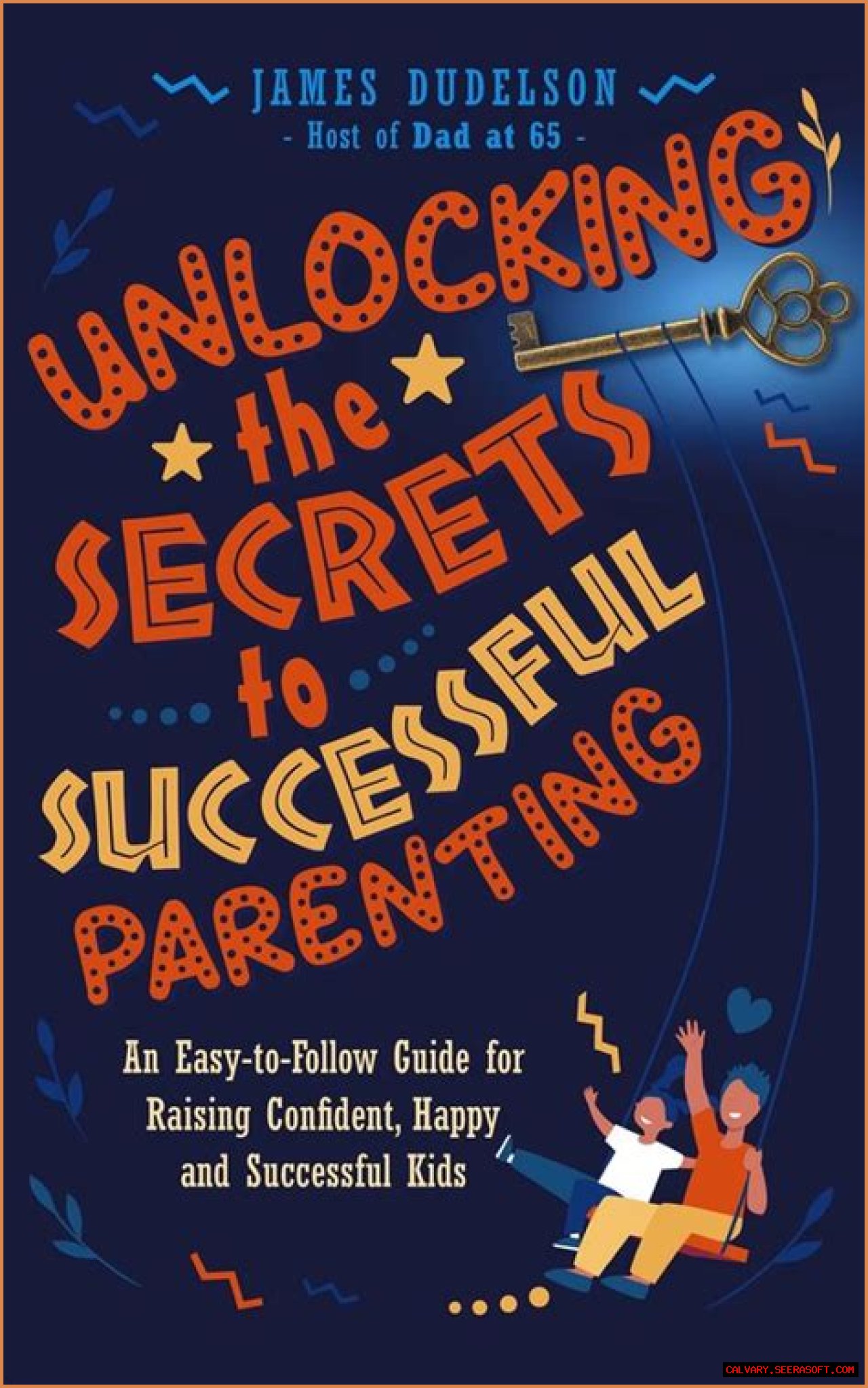 Unlocking The Secrets To Successful Parenting